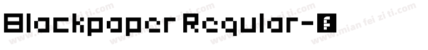 Blackpaper Regular字体转换